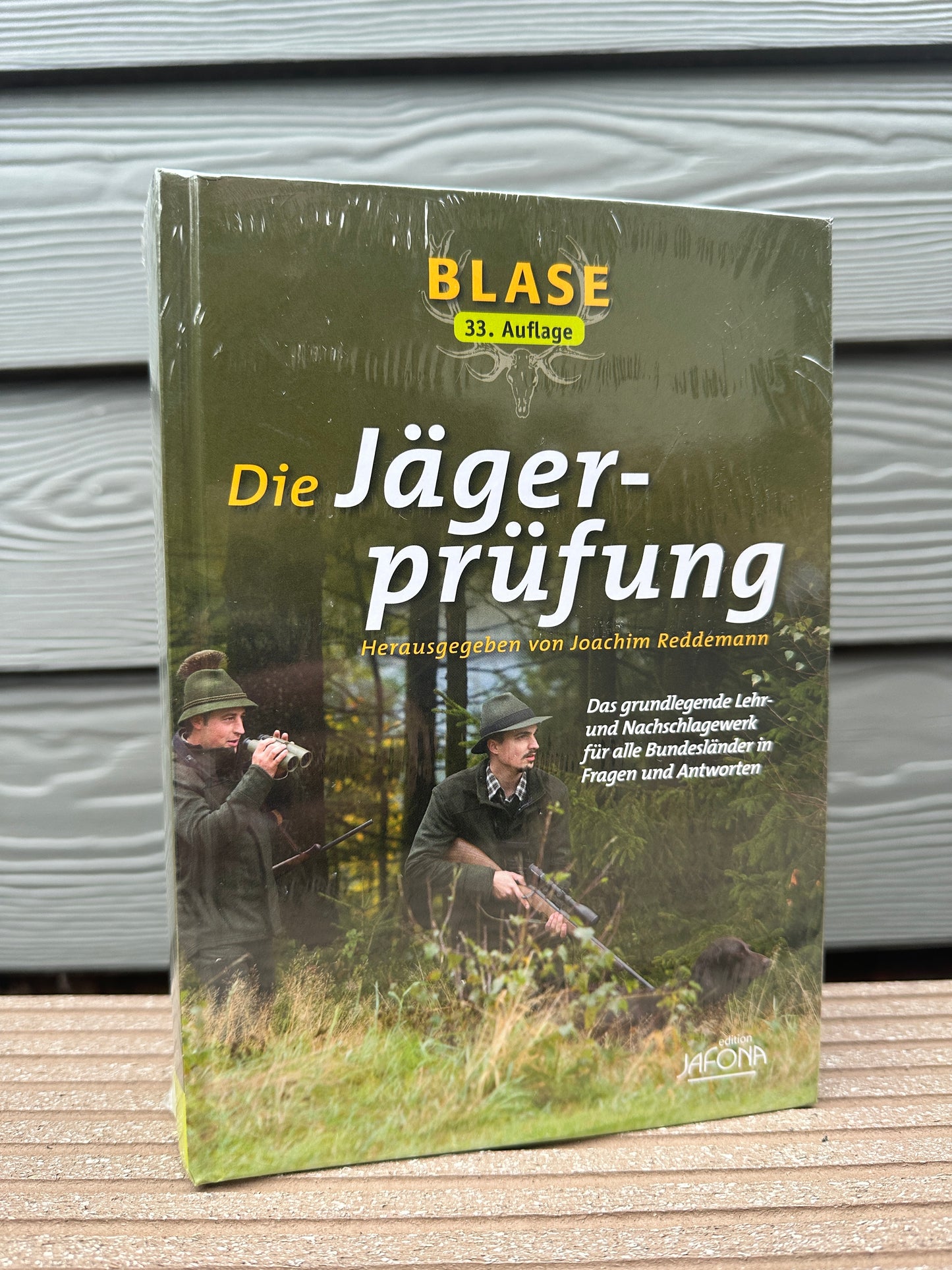 Blase - Die Jägerprüfung: Das grundlegende Lehr- und Nachschlagewerk